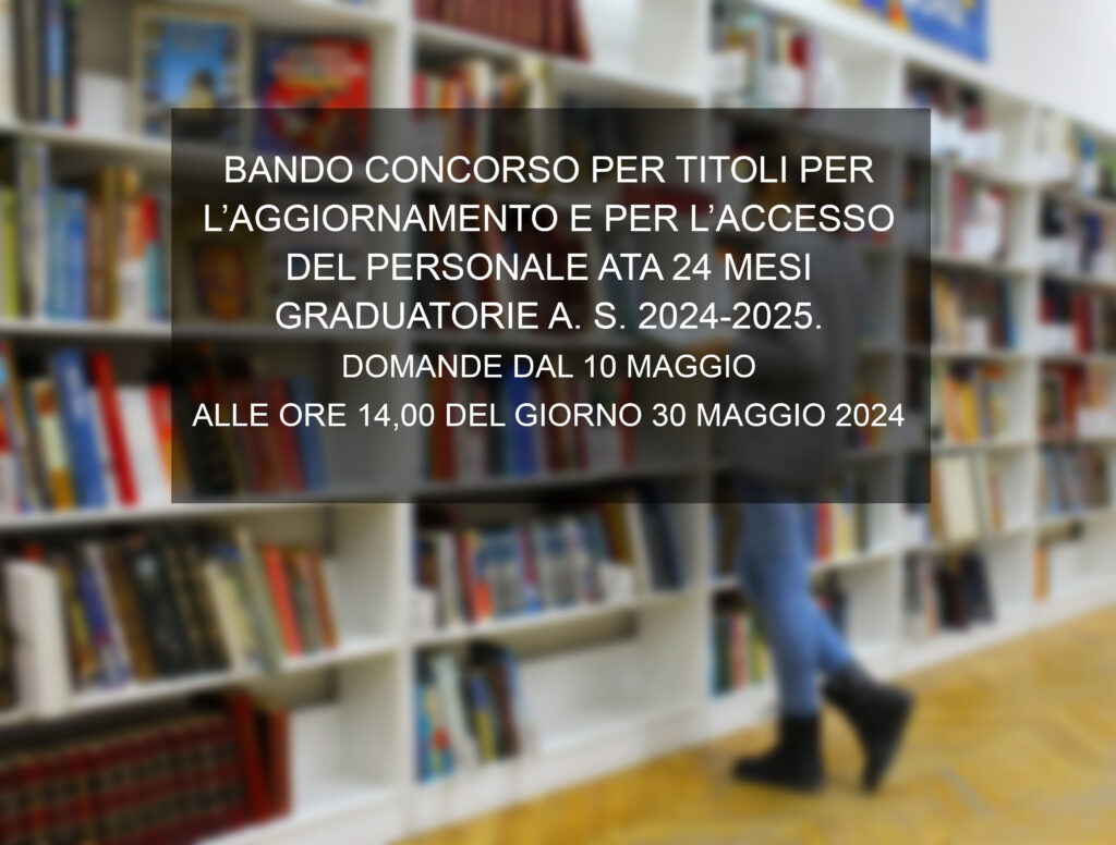 BANDO CONCORSO PER TITOLI PER L’AGGIORNAMENTO E PER L’ACCESSO DEL